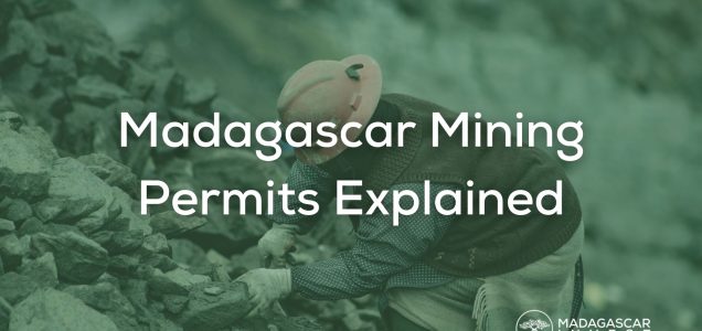 Image showing a Madagascar miner and the text overlay madagascar mining permits explained
