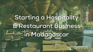 une image d'une entreprise hôtelière à Madagascar avec le logo Madagascar Invest