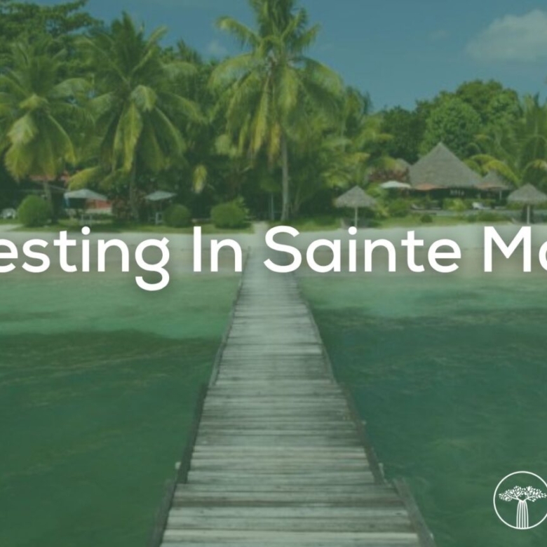 Investing In Sainte Marie